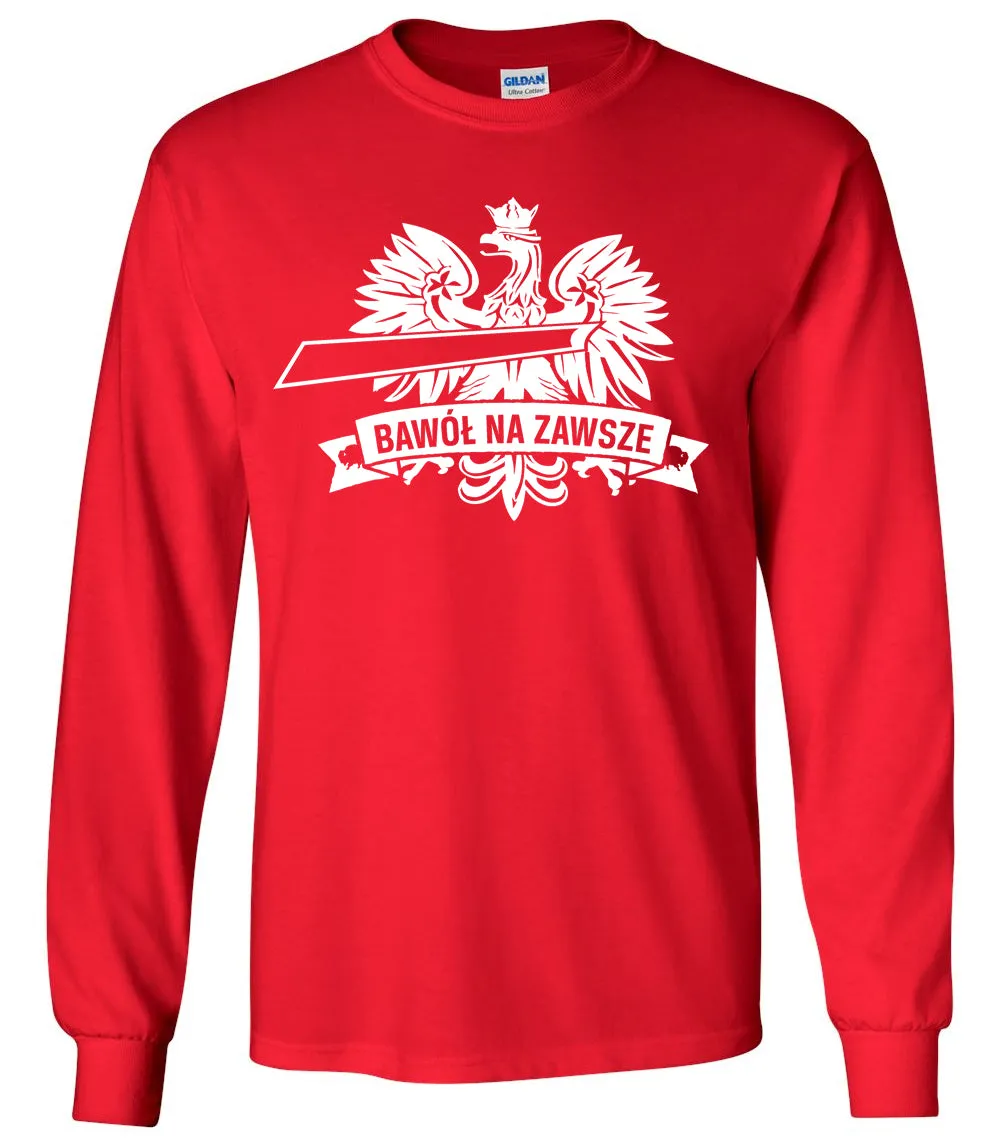 Buffalo Forever - Polish - LongSleeve